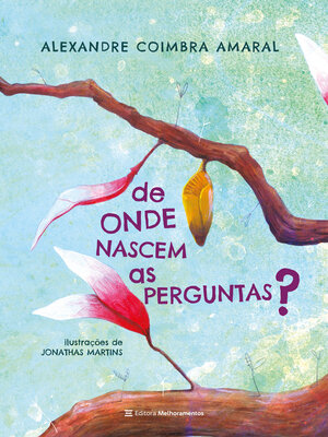 cover image of De onde nascem as perguntas?